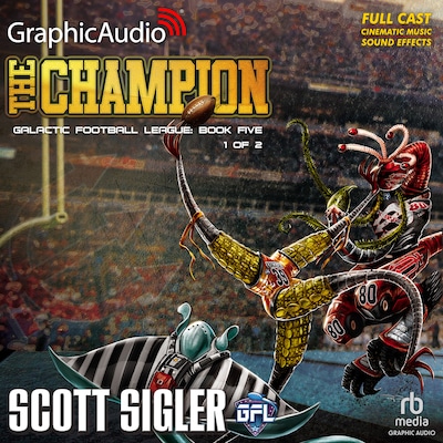 The Champion (1 of 2) [Dramatized Adaptation] – omslag til lydbogen af Scott Sigler