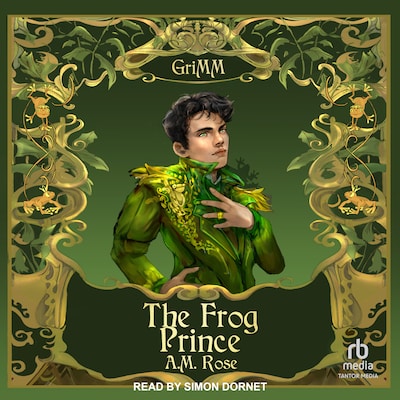 The Frog Prince – omslag til lydbogen af A.M. Rose