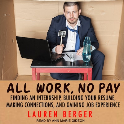 All Work, No Pay – omslag til lydbogen af Lauren Berger