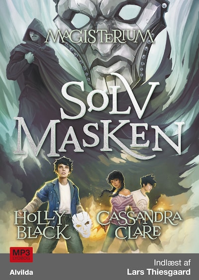 Magisterium 4: Sølvmasken – omslag til lydbogen af Cassandra Clare, Holly Black