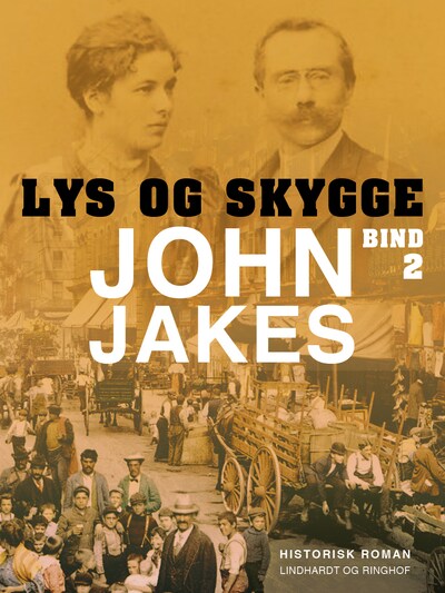 Lys & skygge - Bind 2 – omslag til lydbogen af John Jakes
