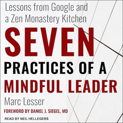 Seven Practices of a Mindful Leader – omslag til lydbogen af Marc Lesser