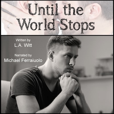 Until the World Stops