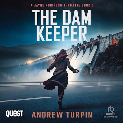 The Dam Keeper: a spy thriller – omslag til lydbogen af Andrew Turpin