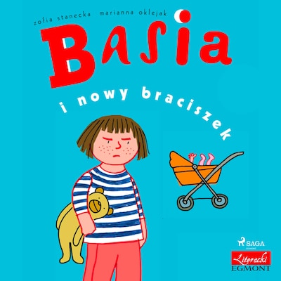Basia i nowy braciszek – okładka audiobooka, autor Zofia Stanecka