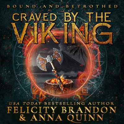 Craved by the Viking – omslag til lydbogen af Anna  Quinn, Felicity Brandon