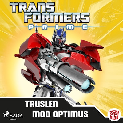 Transformers - Prime - Truslen mod Optimus – omslag til lydbogen af Transformers