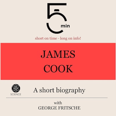 James Cook: A short biography