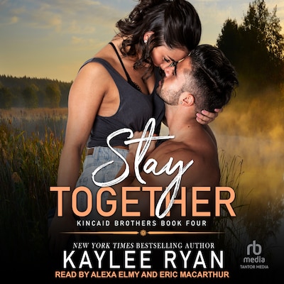 Stay Together – omslag til lydbogen af Kaylee Ryan
