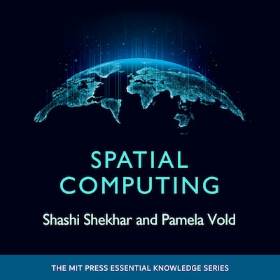 Spatial Computing – omslag til lydbogen af Pamela Vold, Shashi Shekhar