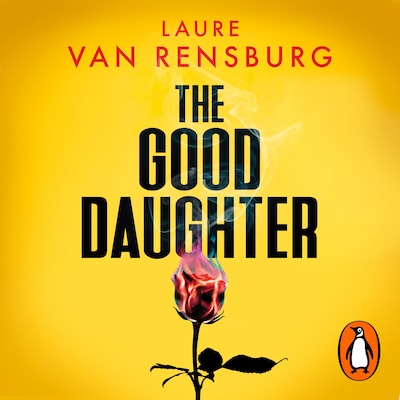 The Good Daughter – omslag til lydbogen af Laure Van Rensburg
