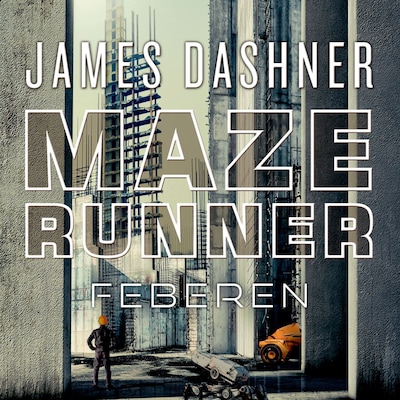 Maze Runner - Feberen – omslag til lydbogen af James Dashner