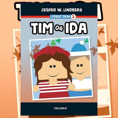 Lydret (trin 2): Tim og Ida – omslag til lydbogen af Jesper W. Lindberg