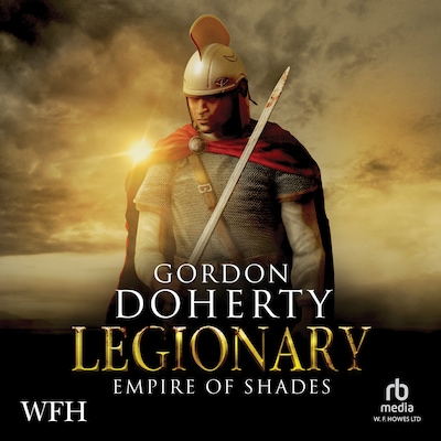 Legionary: Empire of Shades – omslag til lydbogen af Gordon Doherty