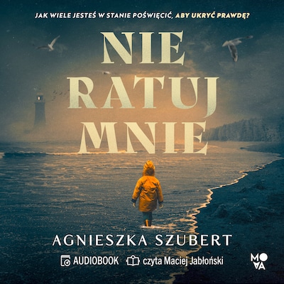Nie ratuj mnie