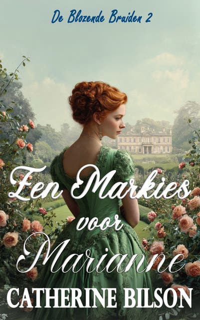 Een Markies voor Marianne: De Blozende Bruiden Boek 2