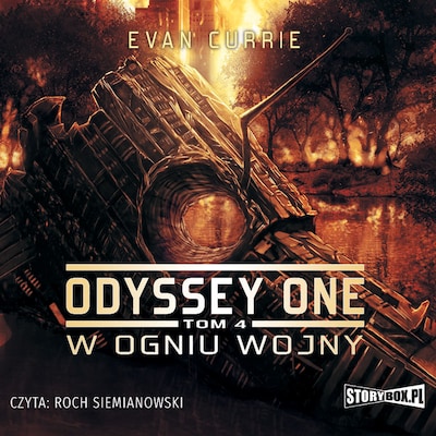 Odyssey One. Tom 4. W ogniu wojny – okładka audiobooka, autor Evan Currie