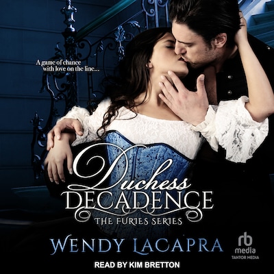 Duchess Decadence – omslag til lydbogen af Wendy LaCapra