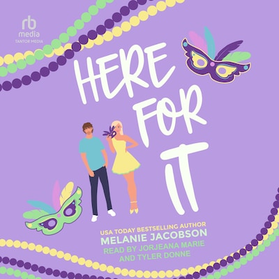 Here For It – omslag til lydbogen af Melanie Jacobson