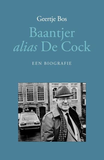 Baantjer alias De Cock: een biografie – omslag van het luisterboek van Geertje Bos