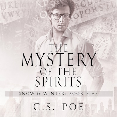 The Mystery of the Spirits
