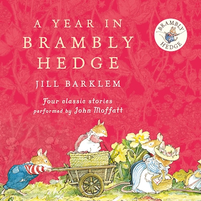 A Year in Brambly Hedge