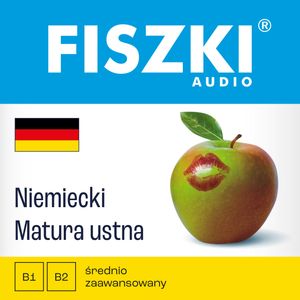 FISZKI audio – j. niemiecki – Matura ustna – okładka audiobooka, autor Dominika Złotek, Kinga Perczyńska