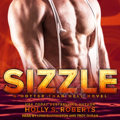 Sizzle – omslag til lydbogen af Holly S. Roberts