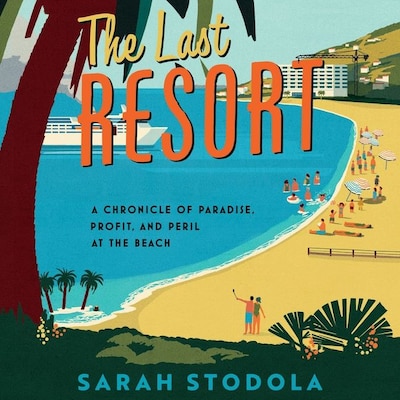 The Last Resort – omslag til lydbogen af Sarah Stodola