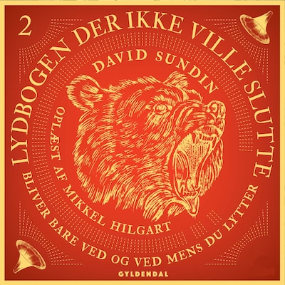 Lydbogen der ikke ville slutte 2 – omslag til lydbogen af David Sundin
