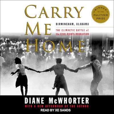 Carry Me Home – omslag til lydbogen af Diane McWhorter