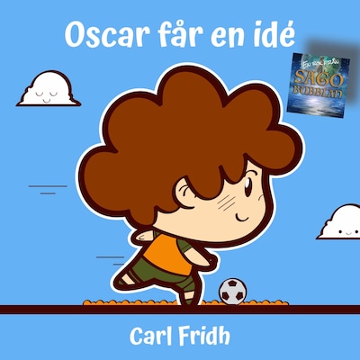 Oscar får en idé