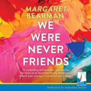 We Were Never Friends – okładka audiobooka, autor Margaret Bearman