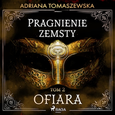 Pragnienie zemsty II. Ofiara – okładka audiobooka, autor Adriana Tomaszewska