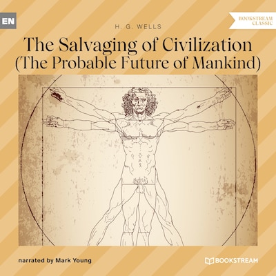 The Salvaging of Civilization
