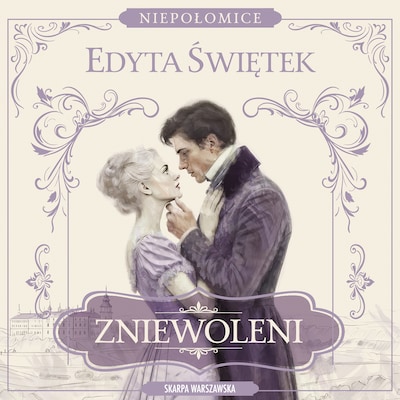 Niepołomice. Zniewoleni – okładka audiobooka, autor Edyta Świętek