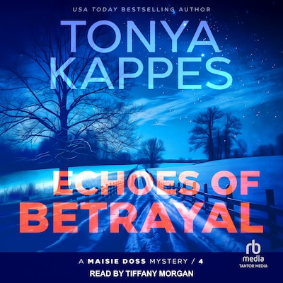 Echoes of Betrayal – omslag til lydbogen af Tonya Kappes