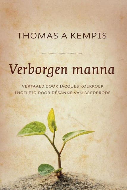 Verborgen manna: devote teksten voor een geestelijk en innerlijk leven – omslag van het luisterboek van Thomas à Kempis
