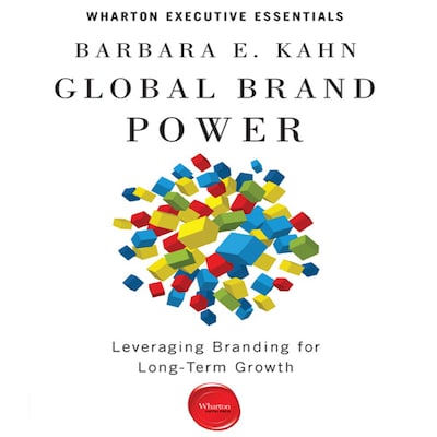 Global Brand Power – omslag til lydbogen af Barbara E. Kahn
