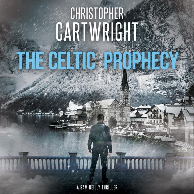 The Celtic Prophecy – omslag til lydbogen af Christopher Cartwright
