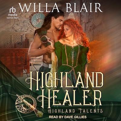 Highland Healer – omslag til lydbogen af Willa Blair
