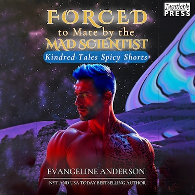 Forced to Mate by the Mad Scientist – omslag til lydbogen af Evangeline Anderson
