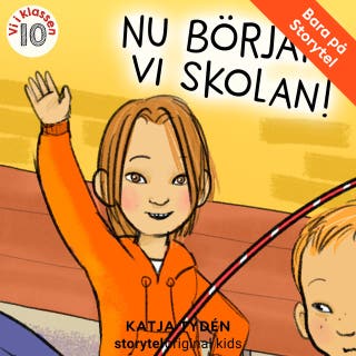 Del 10, Nu börjar vi skolan - Vi i klassen