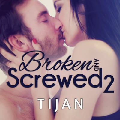 Broken and Screwed 2 – omslag til lydbogen af Tijan