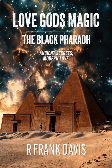 Love Gods Magic: The Black Pharaoh – omslag til lydbogen af R Frank Davis