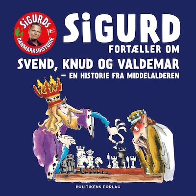 Sigurd fortæller om Svend, Knud og Valdemar – omslag til lydbogen af Sigurd Barrett