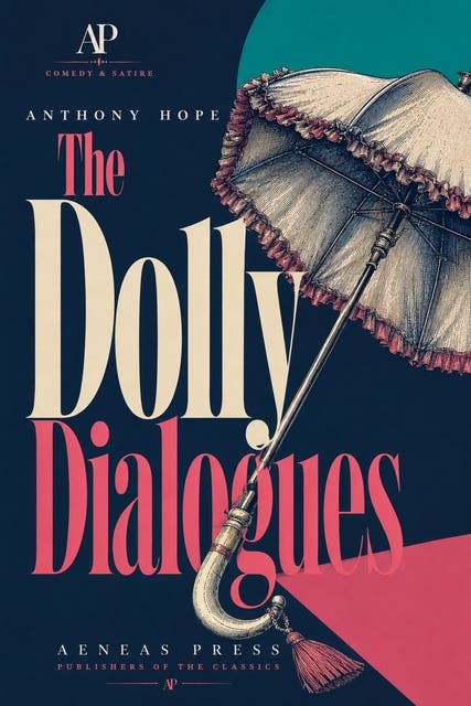 The Dolly Dialogues – omslag til lydbogen af Anthony Hope