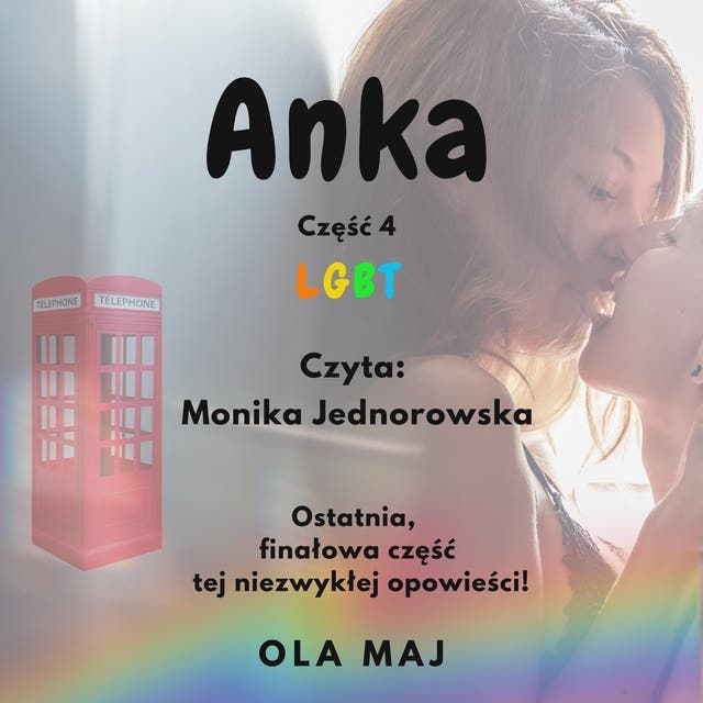 Anka. LGBT. Część 4