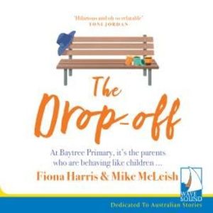 The Drop Off – okładka audiobooka, autor Fiona Harris, Mike McLeish