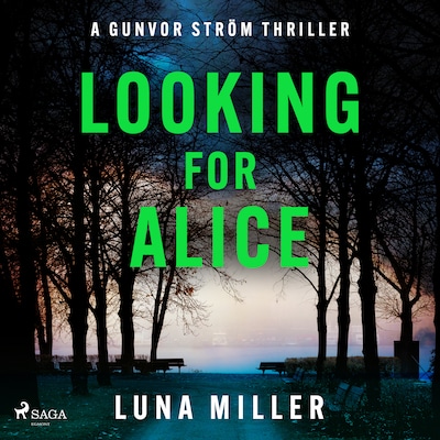 Looking for Alice: a gritty, fast-paced Nordic Noir thriller